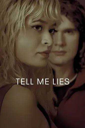 Tell Me Lies - Poster