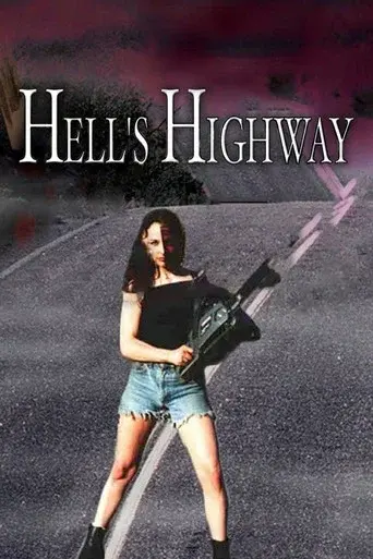 Hell's Highway - Poster