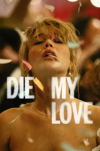 Die My Love - Poster