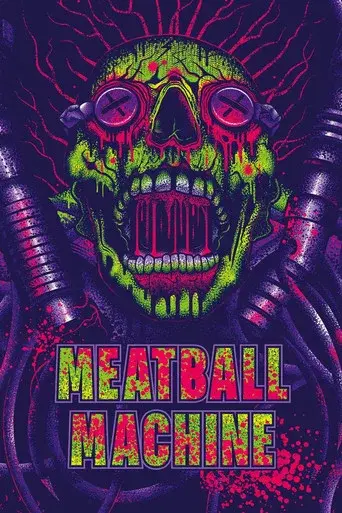 ミートボールマシン - Poster