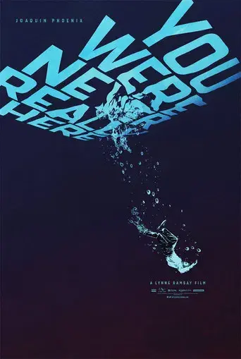 En realidad, nunca estuviste aquí - Poster