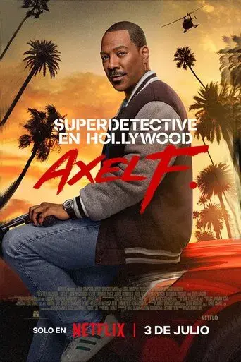Superdetective en Hollywood: Axel F. - Poster