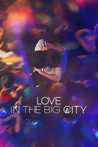 Love in the Big City - Poster
