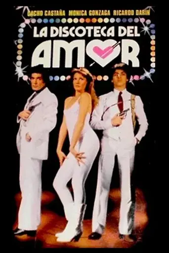 La Discoteca del Amor - Poster