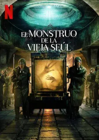 El monstruo de la vieja Seúl - Poster
