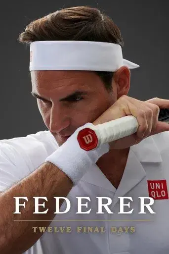 Federer: Los últimos doce días - Poster