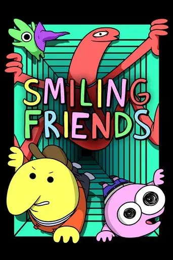Smiling Friends - Poster