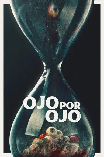 Ojo por Ojo - Poster