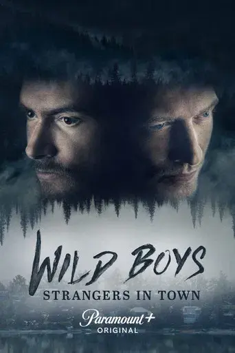 Wild Boys: Strangers in Town poster
