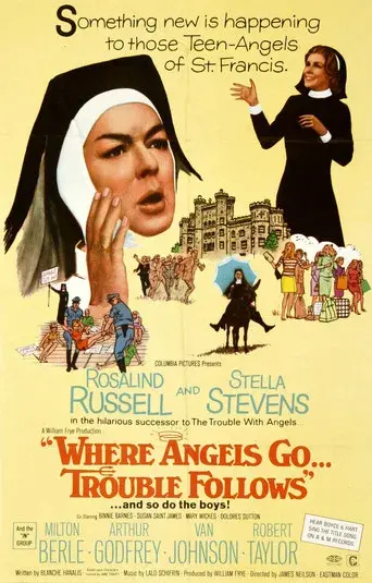 Where Angels Go, Trouble Follows - Poster