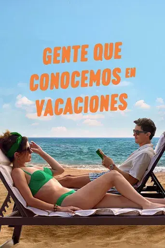 Gente que conocemos en vacaciones - Poster