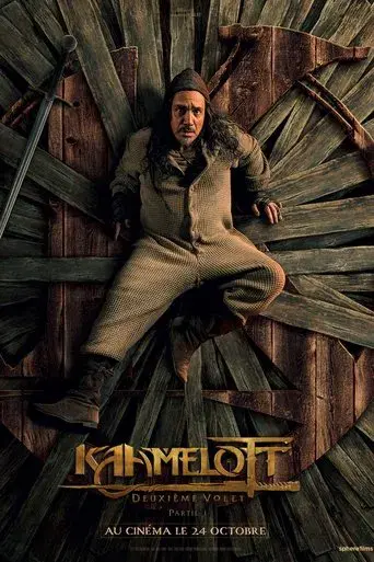 Kaamelott : Deuxième volet (Partie 1) - Poster