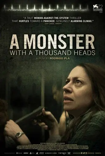 Un Monstruo De Mil Cabezas - Poster