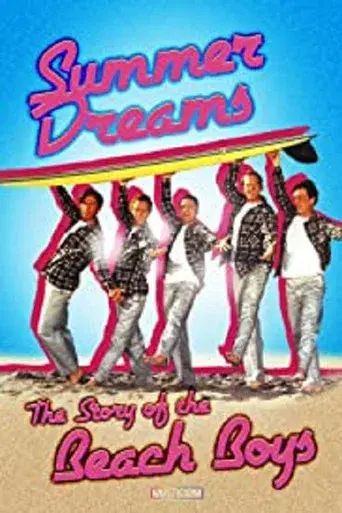 Summer Dreams: The Story of The Beach Boys - Poster