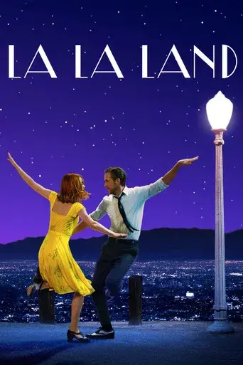 La ciudad de las estrellas (La La Land) - Poster