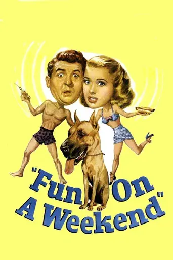 Fun on a Weekend - Poster