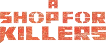 Una tienda para asesinos - Logo