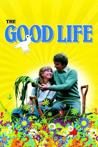 The Good Life poster