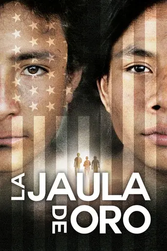 La jaula de oro - Poster