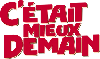 C'était mieux demain - Logo