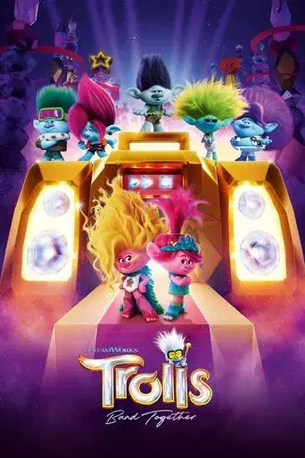 Trolls 3: Todos juntos - Poster