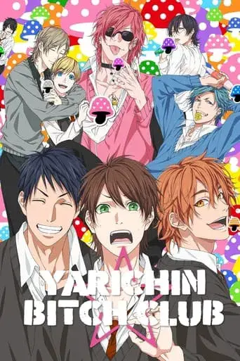 Yarichin Bitch Club - Poster