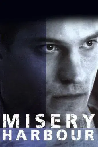 Misery Harbour - Poster