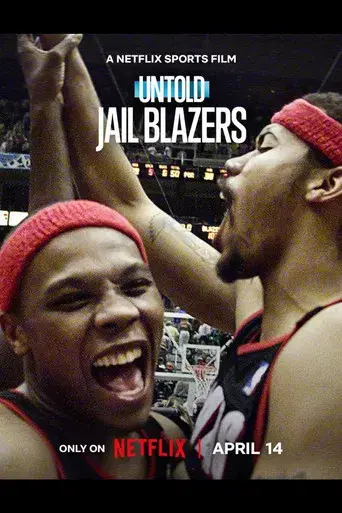 Untold: Jail Blazers - Poster