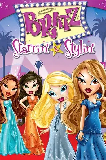 Bratz. Estrellas de la moda poster