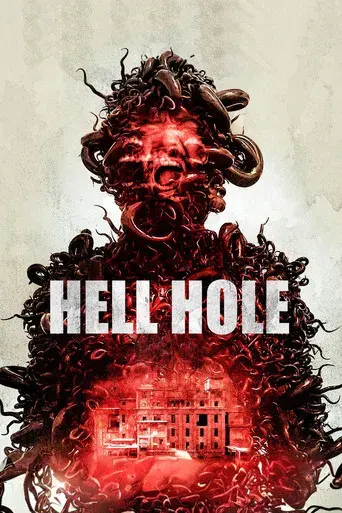 Hell Hole - Poster