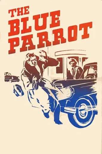 The Blue Parrot - Poster