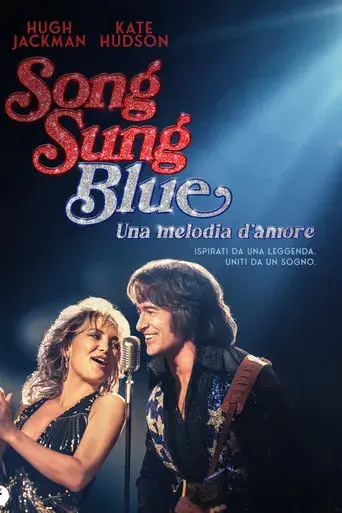 Song Sung Blue - Canción para dos - Poster