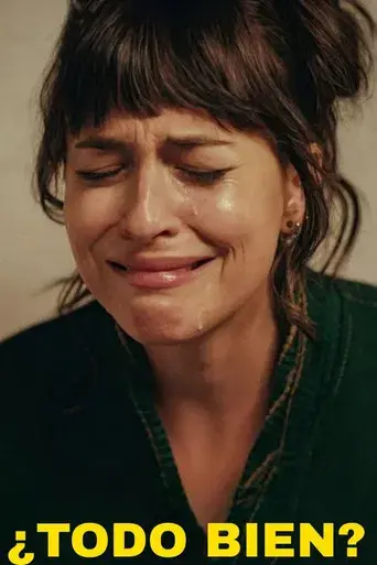 ¿Todo bien? - Poster