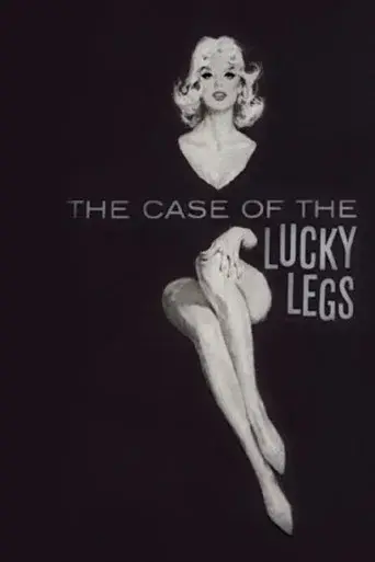 The Case of the Lucky Legs - Poster