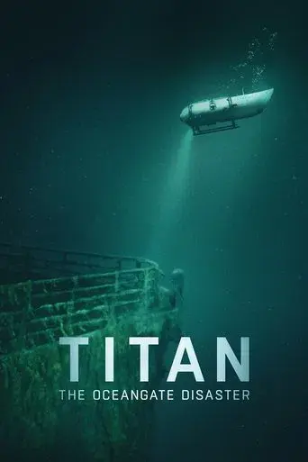 Titán: La tragedia de OceanGate - Poster