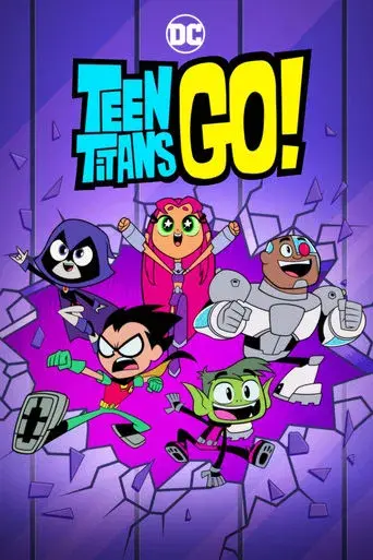 Teen Titans Go! - Poster