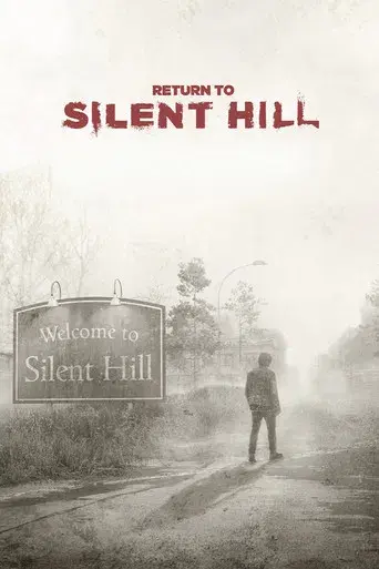 Return to Silent Hill - Poster