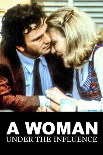 Una mujer bajo la influencia - Poster