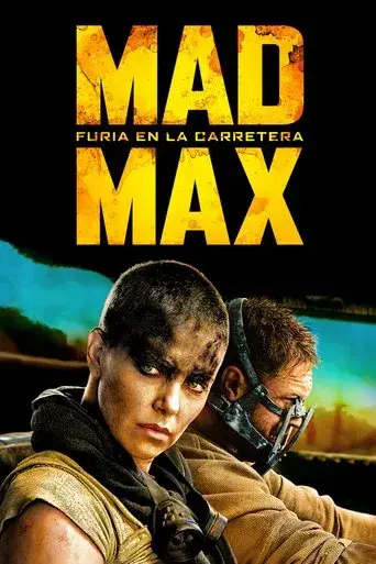 Mad Max: Furia en la carretera - Poster