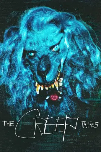 The Creep Tapes - Poster