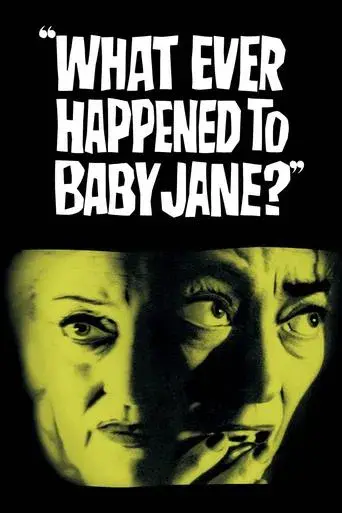 ¿Qué fue de Baby Jane? - Poster