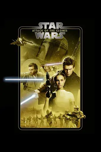 La guerra de las galaxias. Episodio II: El ataque de los clones - Poster