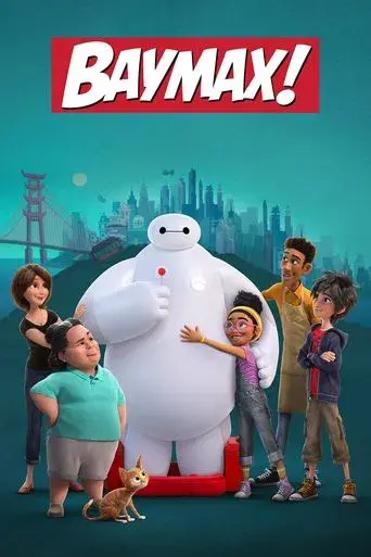 ¡Baymax! poster