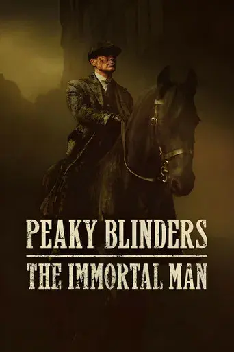 Peaky Blinders: El hombre inmortal - Poster