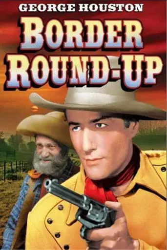 Border Roundup - Poster