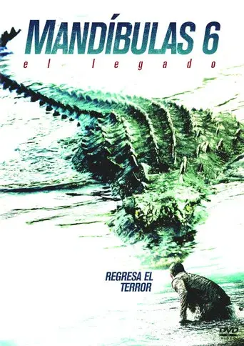 Mandíbulas 6: El legado poster