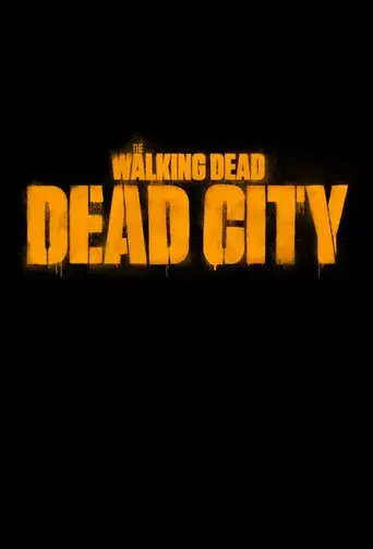 The Walking Dead: Dead City - Poster
