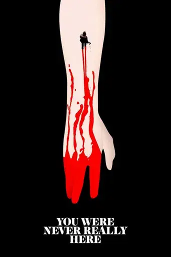 En realidad, nunca estuviste aquí - Poster