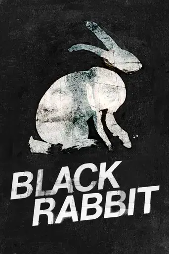 Black Rabbit - Poster