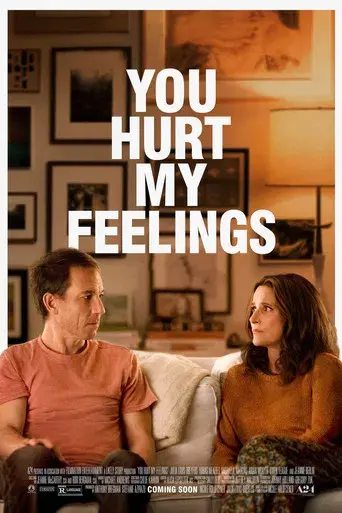 You hurt my feelings - Poster
